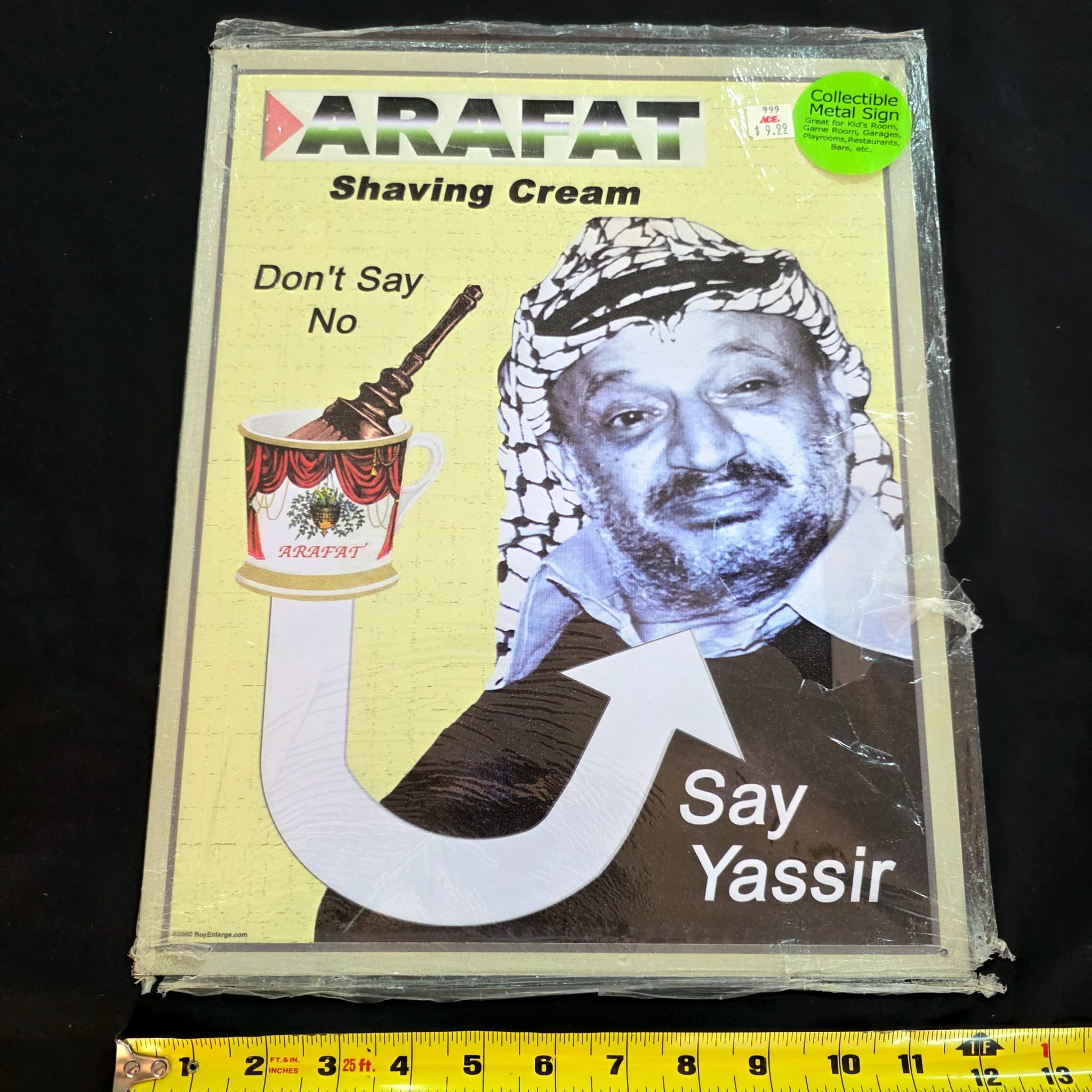 Arafat Shaving Cream Parody Collectible Metal Sign, 12x15