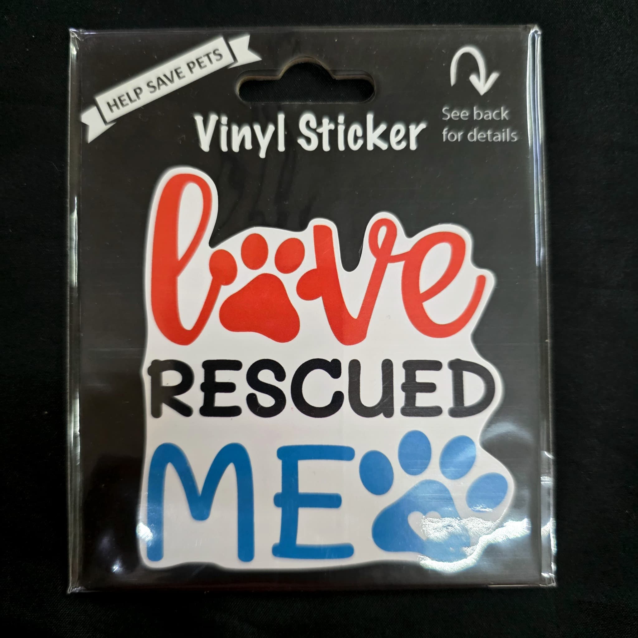 Love Rescued Me Vinyl Sticker, Pet Rescue