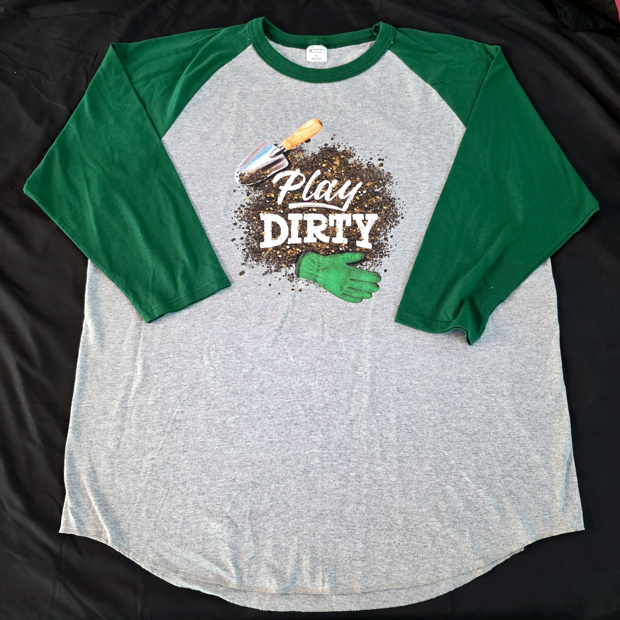 "Play Dirty" Gardening Raglan Shirt, Adult 2XL