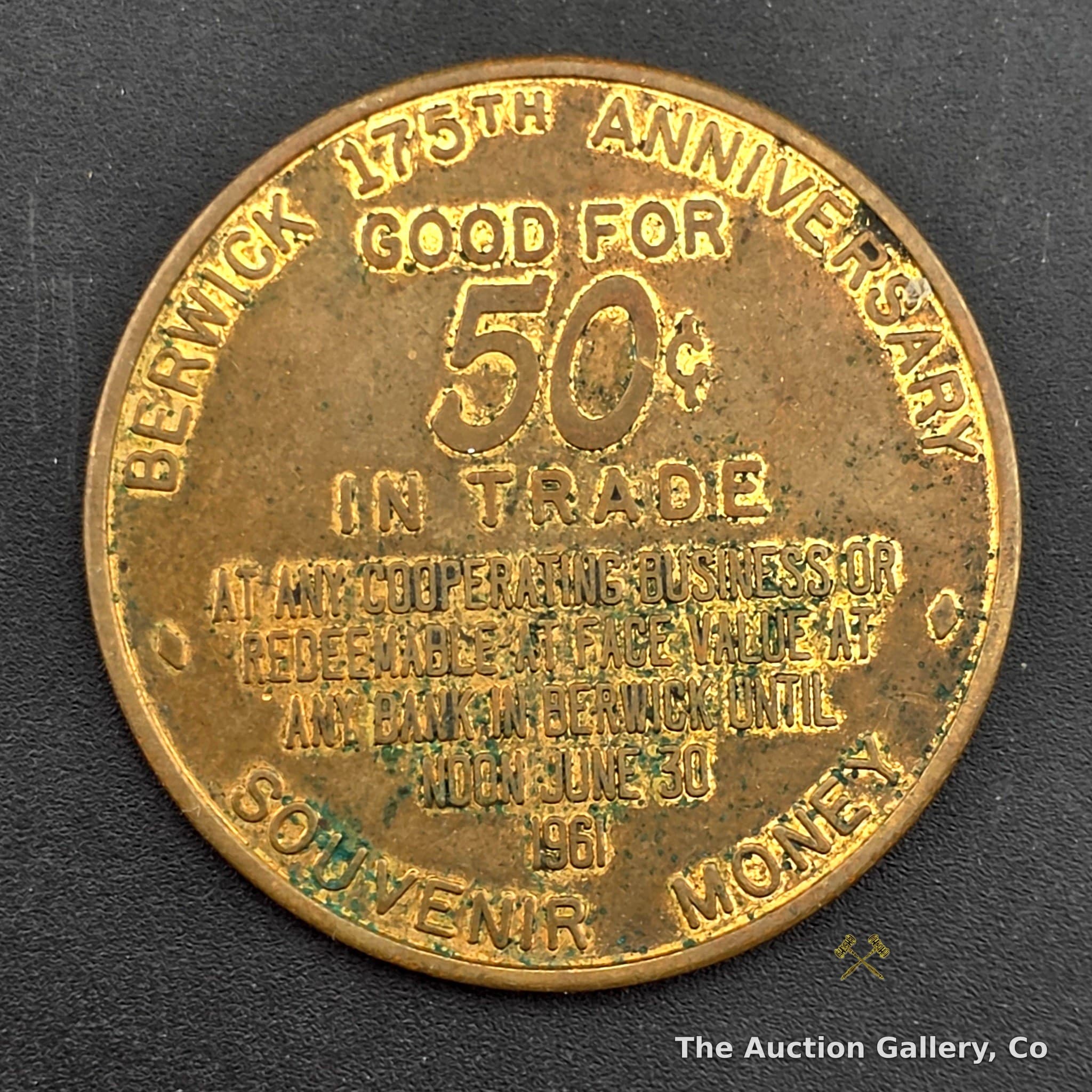1961 Berwick PA 175th Anniversary Souvenir Token, 50ยข Trade