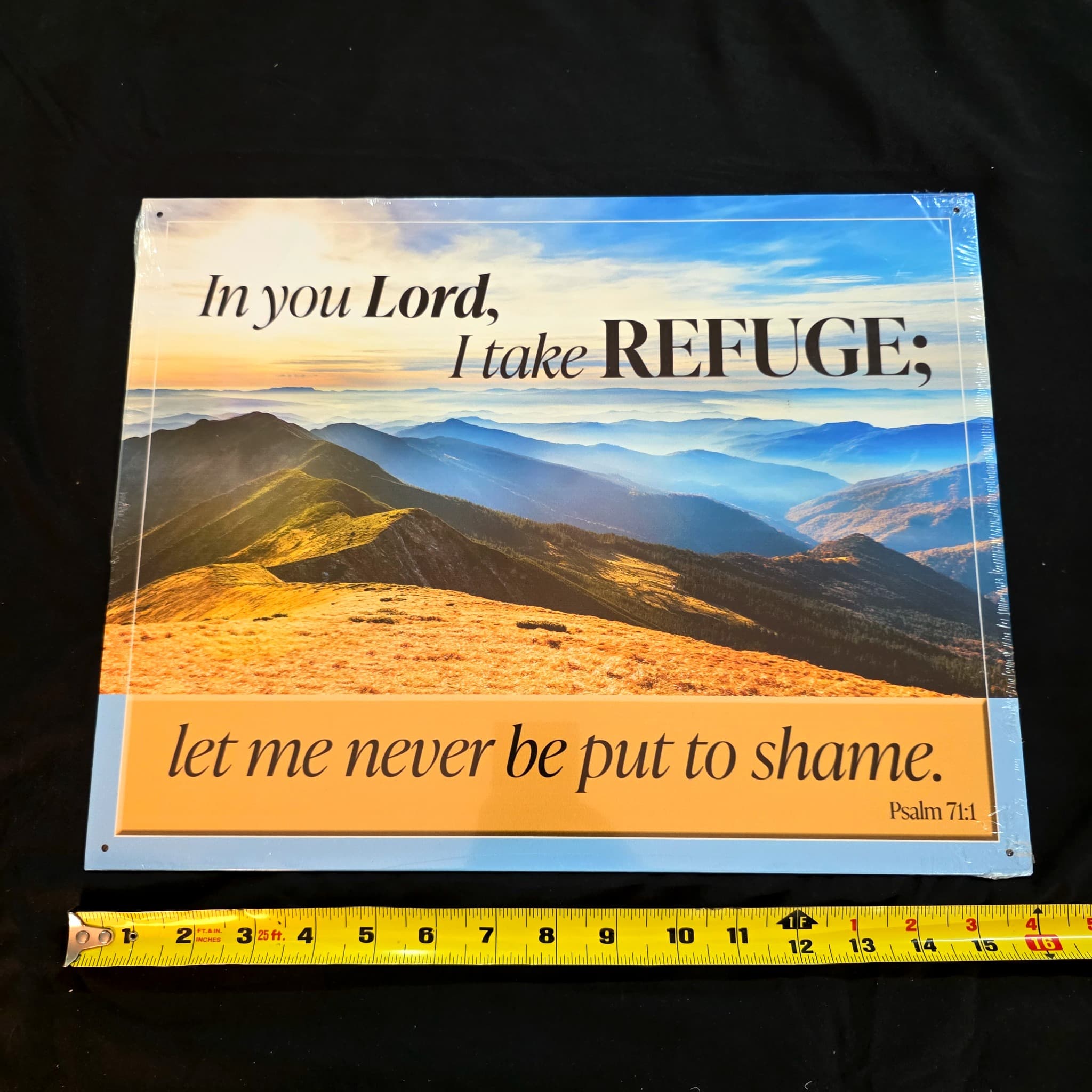 Psalm 71:1 Scripture Metal Sign, 12.5" x 16"