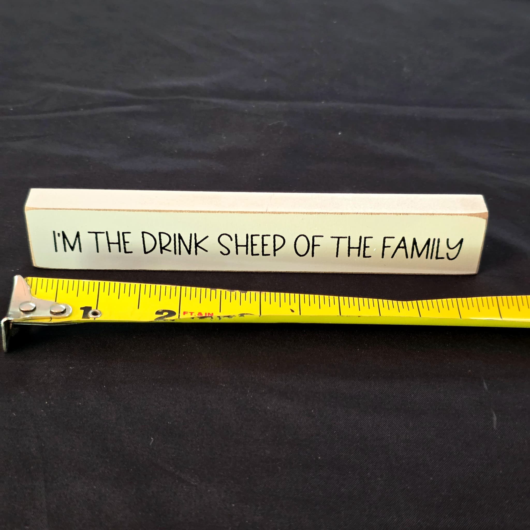 Hearthside Collection Wooden Sign, "Drink Sheep of the Family"
